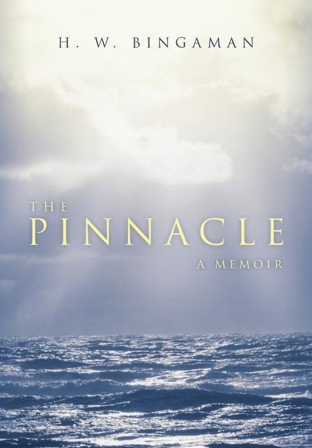 The Pinnacle: A Memoir