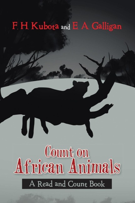 Count on African Animals: A Read and Count Book