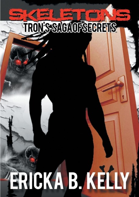 Skeletons: Trons Saga of Secrets