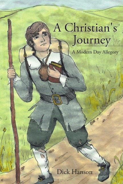 A Christians Journey A Modern Day Allegory