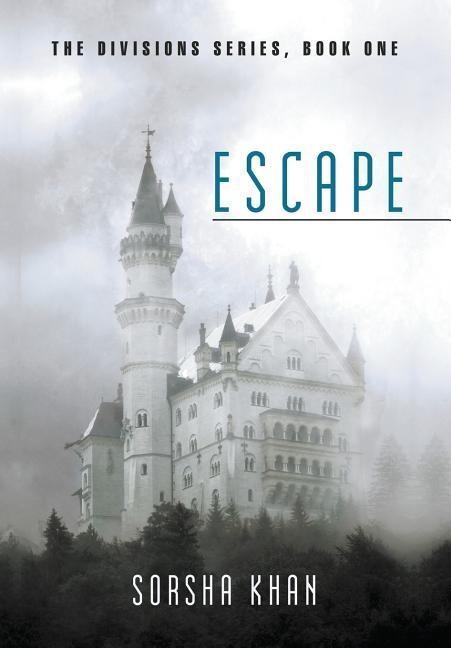 Escape: The Divisions Series, Book One