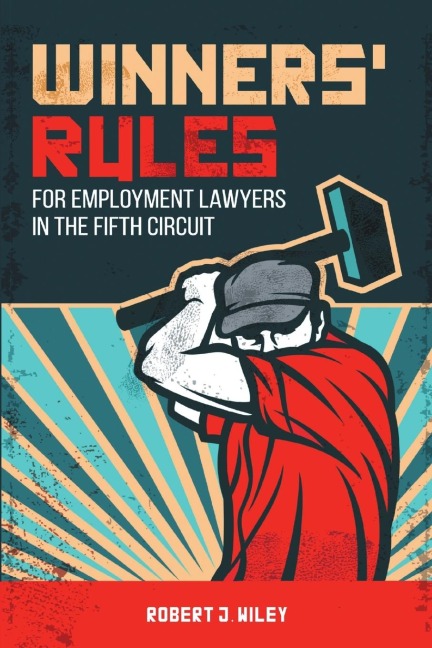 Winners Rules for Employment Lawyers in the Fifth Circuit