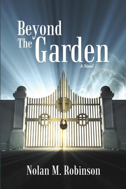 Beyond the Garden: A Novel