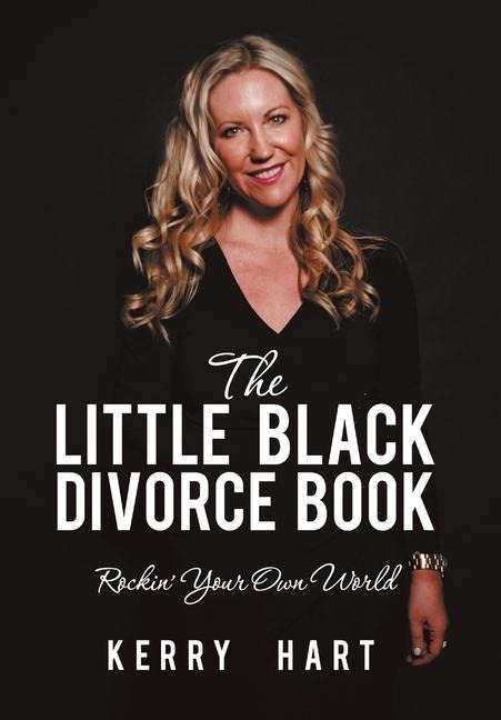 The Little Black Divorce Book: Rockin' Your Own World