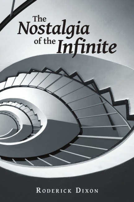 The Nostalgia of the Infinite