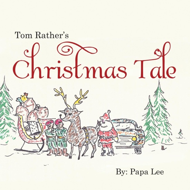 Tom Rathers Christmas Tale
