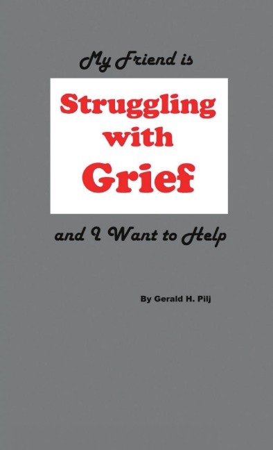 My Friend is Struggling with Grief and I Want to Help