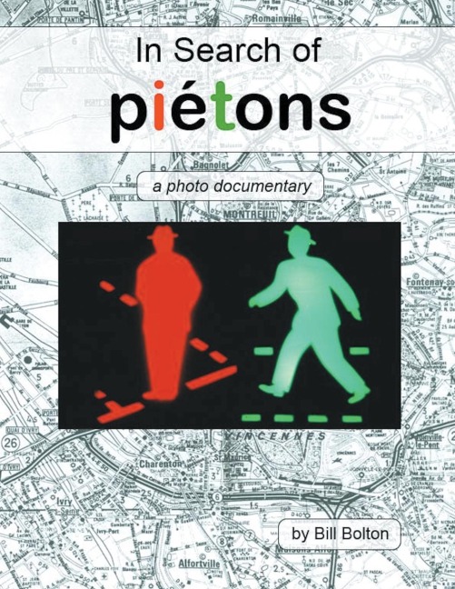 In Search of Piétons: a photo documentary