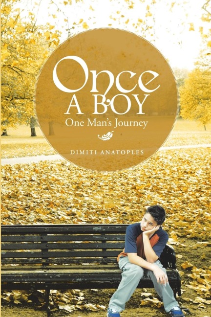 Once a Boy: One Mans Journey