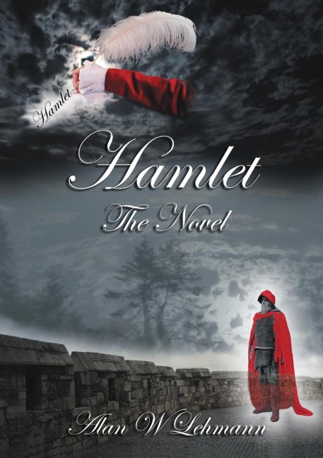 Hamlet: The Novel
