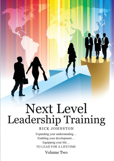 Next Level Leadership Training: Volume Two