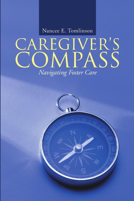 Caregivers Compass: Navigating Foster Care