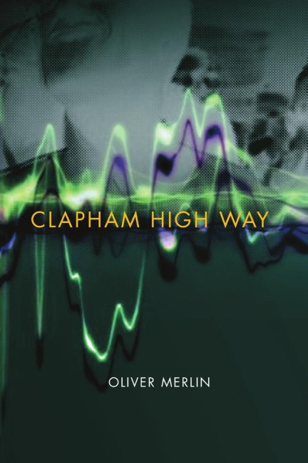 Clapham High Way