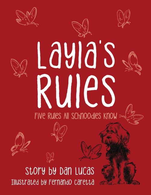 Laylas Rules: Five Rules All Schnoodles Know