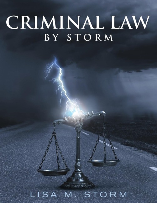 Criminal Law By Storm