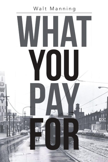 WHAT YOU PAY FOR