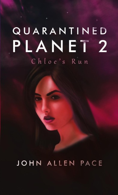 Quarantined Planet 2: Chloes Run
