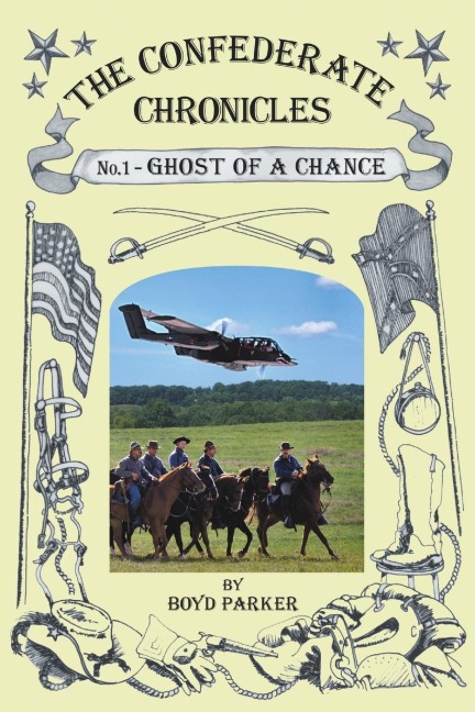 The Confederate Chronicles: No. 1 - Ghost of a Chance