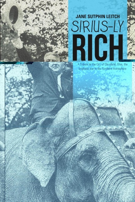 Sirius-ly Rich: A Tribute to the City of Cleveland, Ohio, the Brightest Star in the Northern Hemisphere