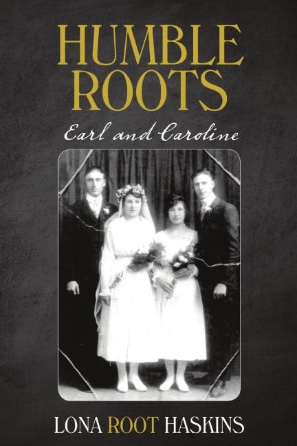 Humble Roots: Earl and Caroline