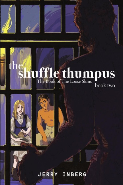 The Shuffle Thumpus - Book 2: The Book of The Loose Skins