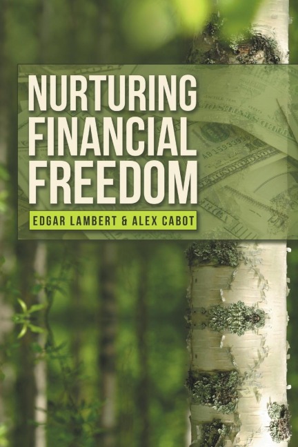 Nurturing Financial Freedom