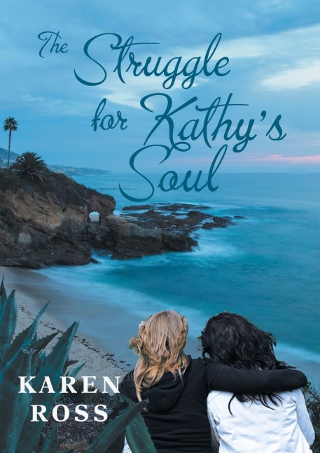 The Struggle for Kathys Soul