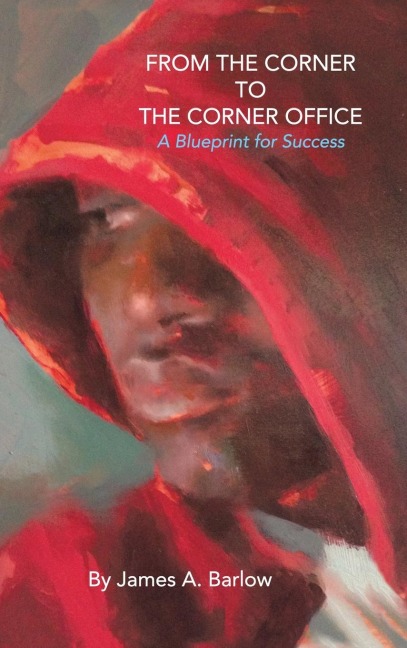 From the Corner to the Corner Office: A Blueprint for Success