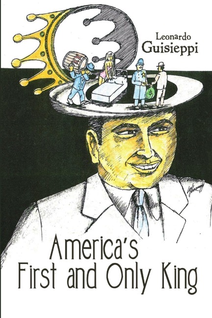 America's First and Only King
