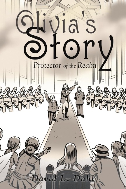 Olivias Story: Protector of the Realm