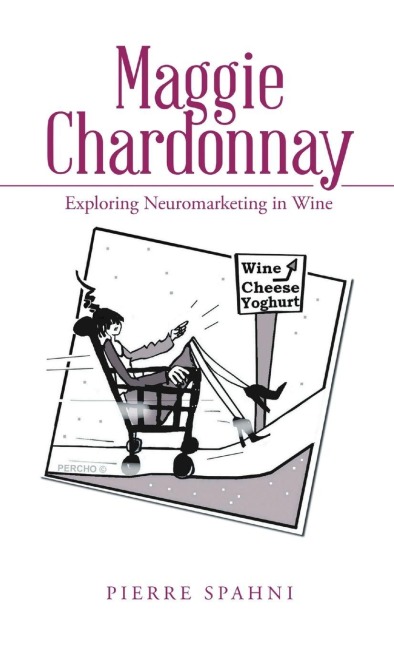 Maggie Chardonnay: Exploring Neuromarketing in Wine