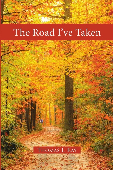 The Road Ive Taken