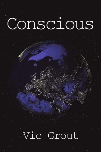 Conscious