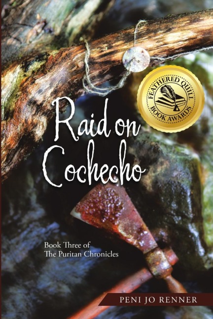Raid on Cochecho: Book Three of The Puritan Chronicles