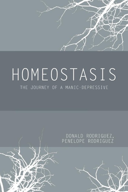 Homeostasis: The Journey of a Manic-Depressive
