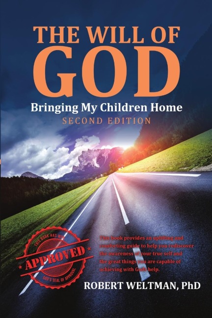 The Will of God: Bringing My Children Home: Second Edition
