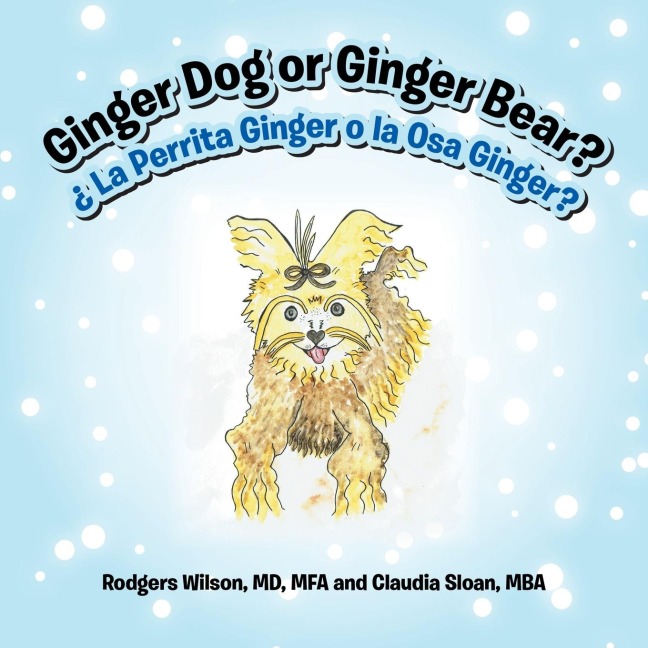 Ginger Dog or Ginger Bear?: ¿ La Perrita Ginger o la Osa Ginger?