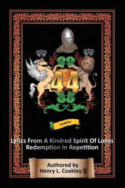 44 Lyrics from a Kindred Spirit of Loves Redemption in Repetition