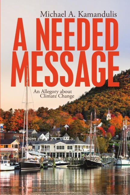 A Needed Message: An Allegory About Climate Change