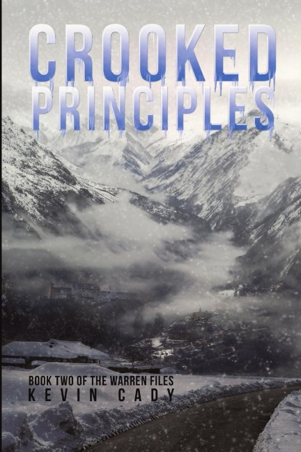 Crooked Principles: Book Two of The Warren Files