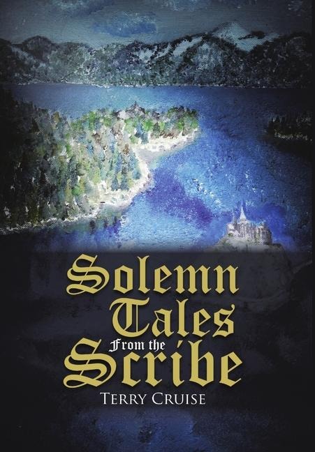 Solemn Tales From the Scribe