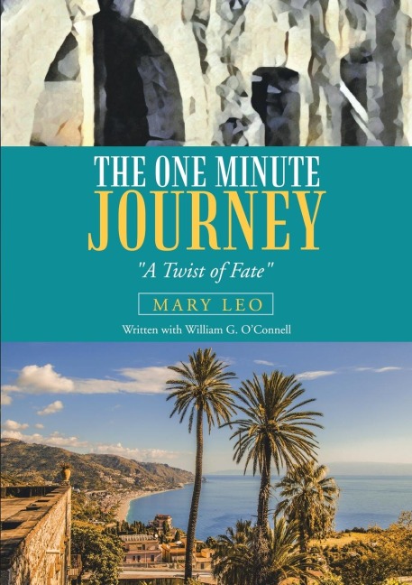 The One Minute Journey: A Twist of Fate
