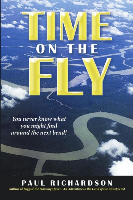 Time on the Fly: You never know what you might find around the next bend!