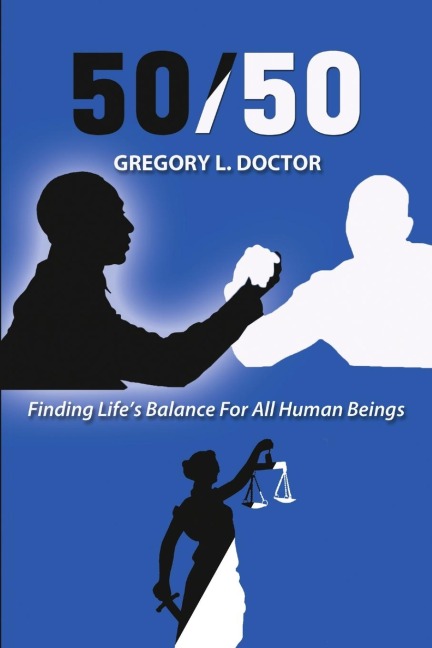 50/50: Finding Lifes Balance for All Human Beings