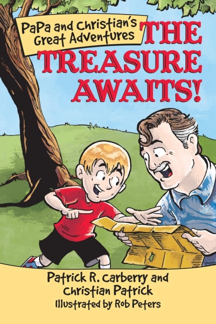 PaPa and Christians Great Adventures: The Treasure Awaits!