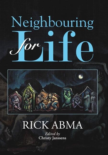 Neighbouring for Life