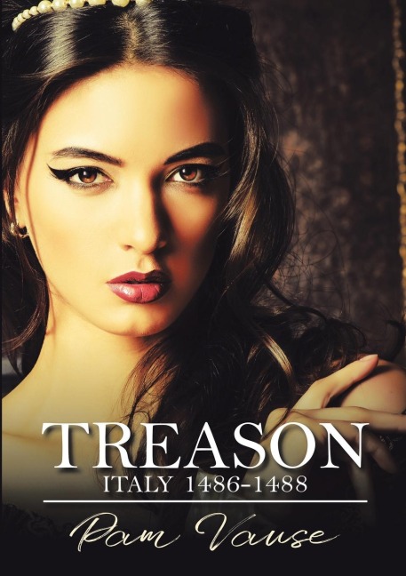 Treason: Italy 1486-1488