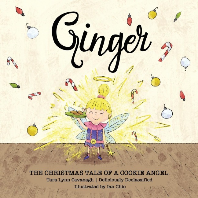 Ginger: The Christmas Tale of a Cookie Angel