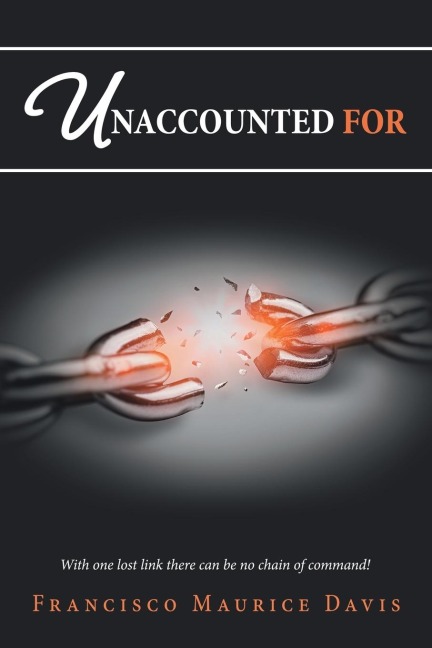 Unaccounted For: With one lost link there can be no chain of command!