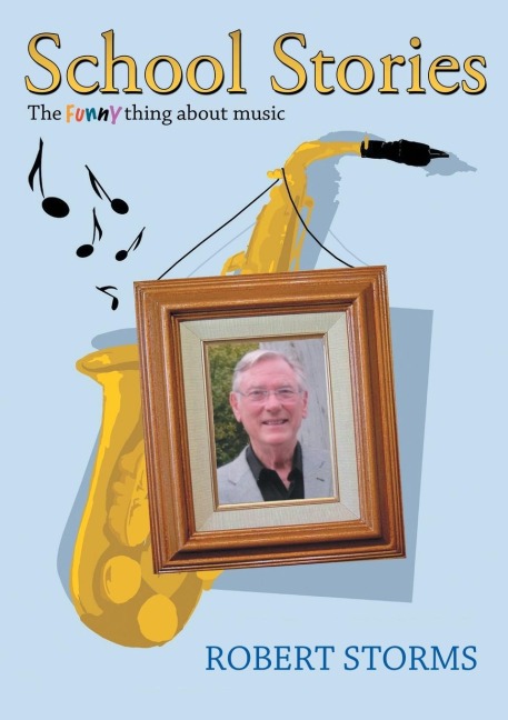 School Stories: The funny thing about music
